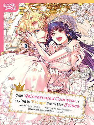 cover image of This Reincarnated Countess Is Trying to Escape From Her Prince, Volume 2
